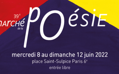 Du 8 juin au 12 juin 2022 – Marché de la poésie – Paris