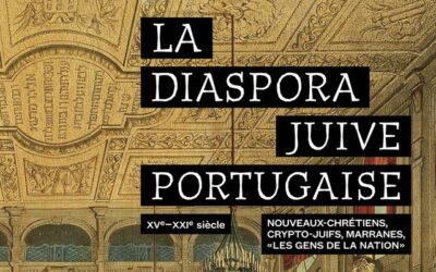 Exposition « La diaspora juive portugaise » – Du jeudi 5 mai au vendredi 3 juin 2022 – Bibliothèque Marguerite Audoux Paris