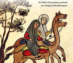 Revue de presse – “Les peuples de l’Orient, le codex de Casanatense” présenté par Sanjay Subrahmanyam