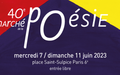 Du 7 au 11 juin – 40e Marché de la poésie – Place St Sulpice – Paris